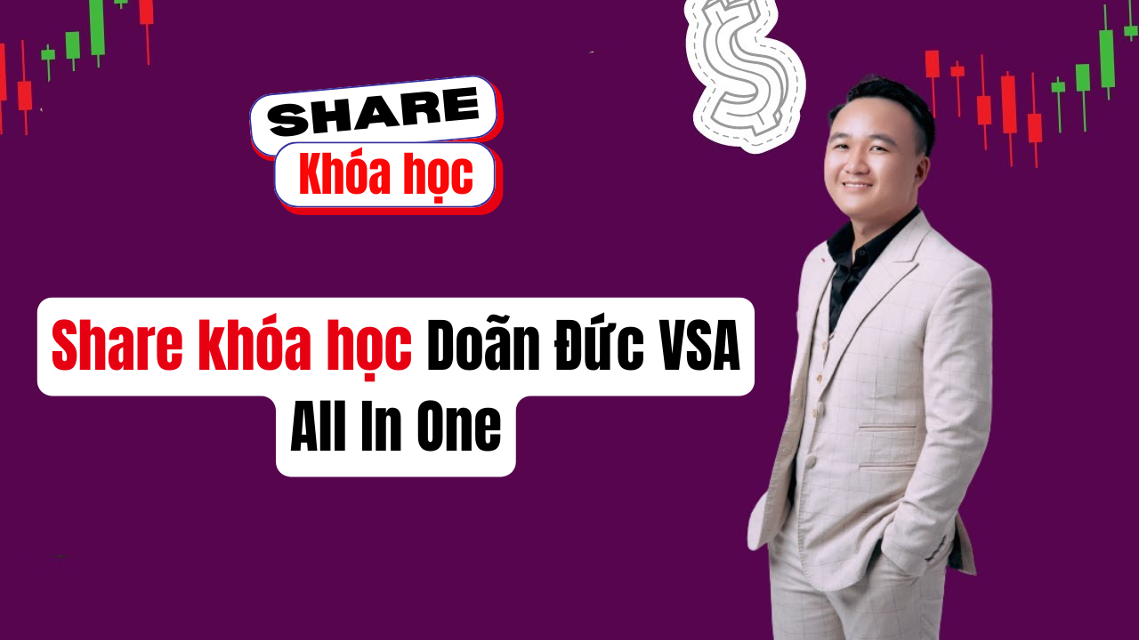 Share khóa học Doãn Đức VSA All In One