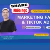 Share khóa học Facebook & Tiktok Ads Pro – Doãn Kỷ, Nguyễn Đình Trưởng