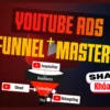 Share khóa học Học Quảng Cáo Youtube Ads Funnel+ Mastery 2023 Cùng Nguyễn Tân Kiệt