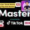 Share khóa học Tiktok Master – Ông Giáo Review K25