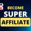 Share khóa học Become Super Affiliate Marketing – Sơn Piaz